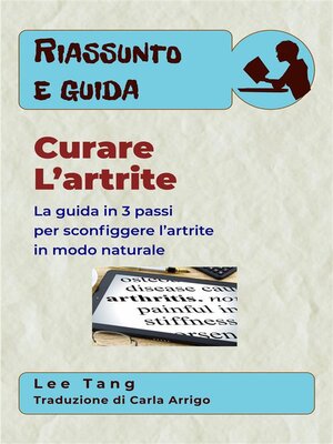 cover image of Riassunto E Guida &#8211; Curare L'Artrite